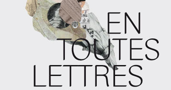 Affiche de l'exposition "En toutes lettres"