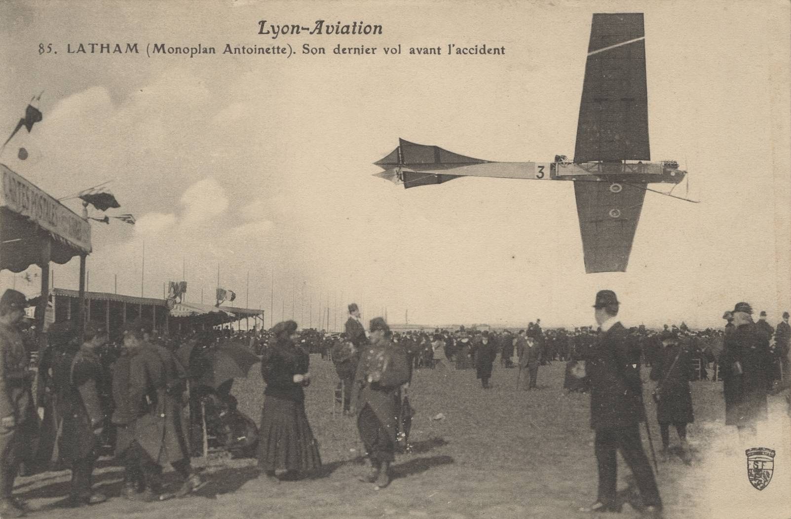 Lyon-aviation - Latham (monoplan Antoinette). Son dernier vol avant l'accident : carte postale NB (1910, cote 4FI_4311)